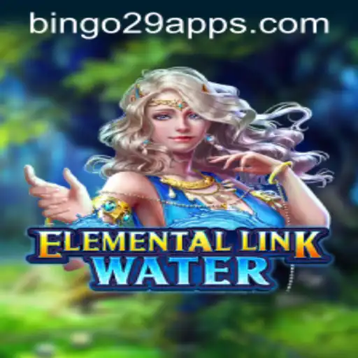 ElementalLinkWater: Dive into the Adventure with Bingo29.COM