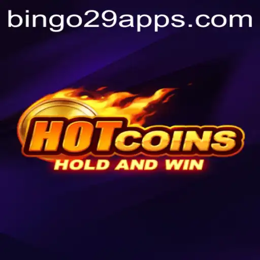 HotCoins: Dive into the Thrilling World of Bingo29.COM's Latest Game