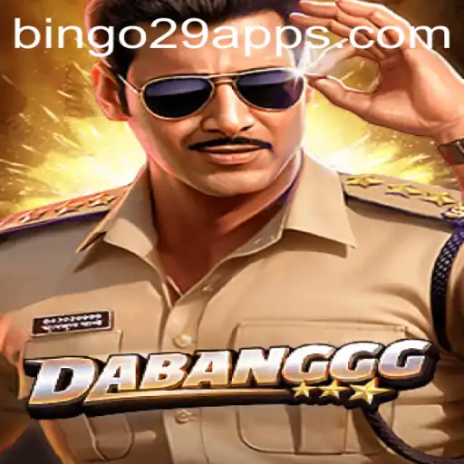 Unleashing the Excitement of DABANGGG: A Comprehensive Guide