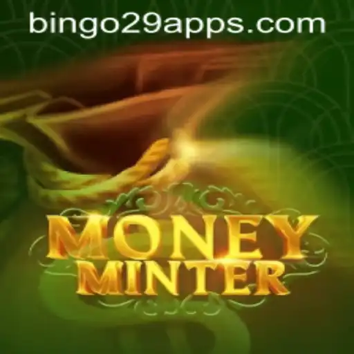Exploring MoneyMinter: A Fascinating Game Inspired by Bingo29.COM